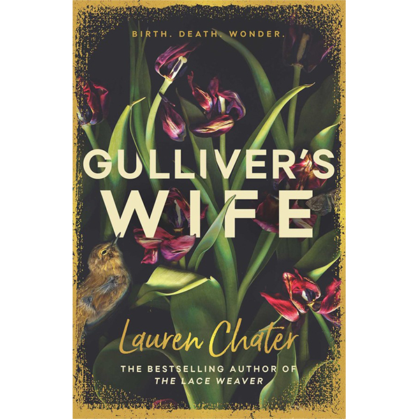 Lauren Chater presents Gulliver's Wife